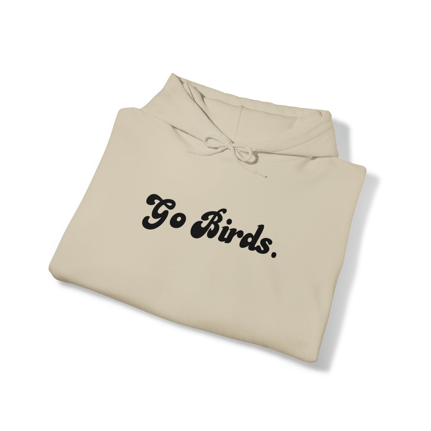 Go Birds Hoodie