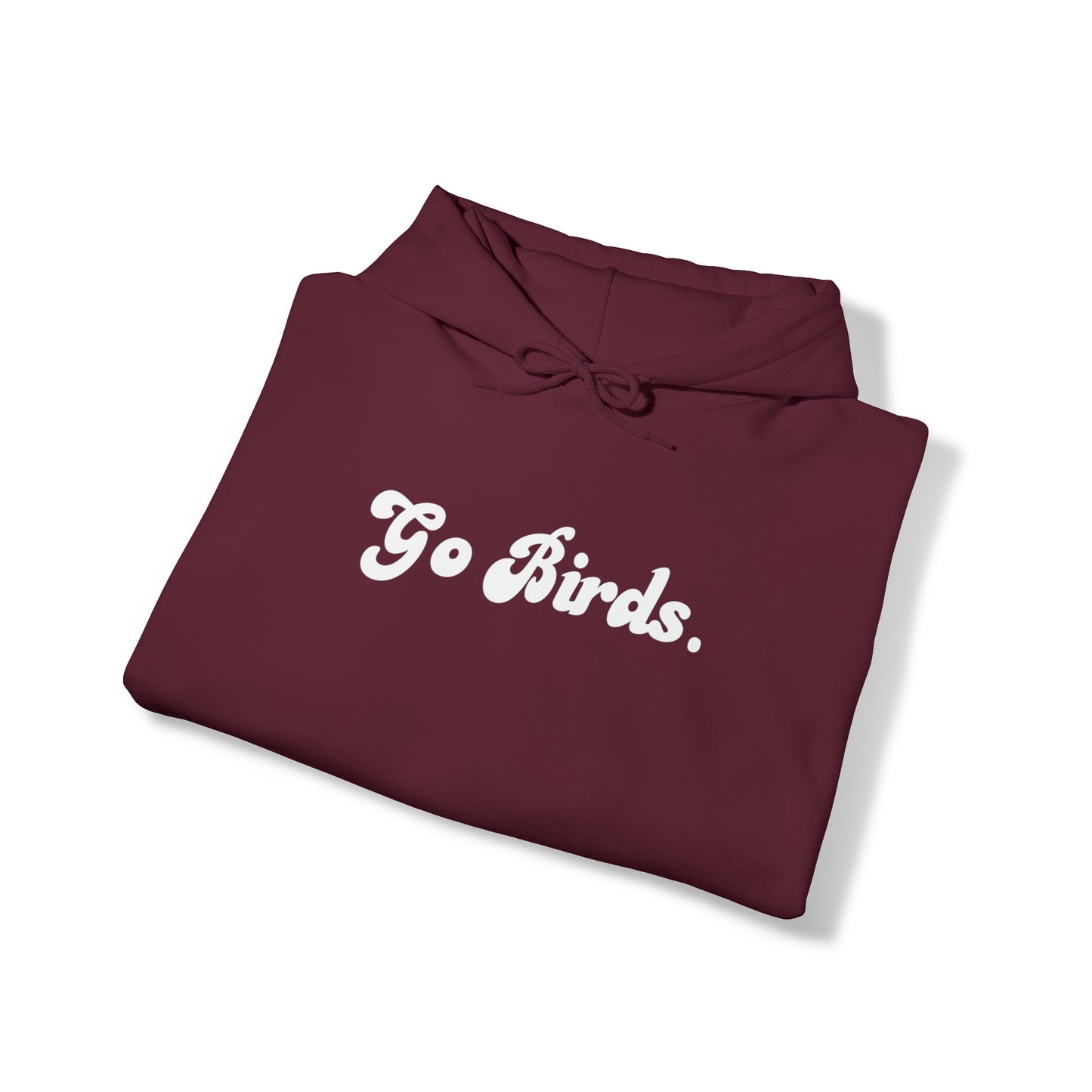 Go Birds Hoodie