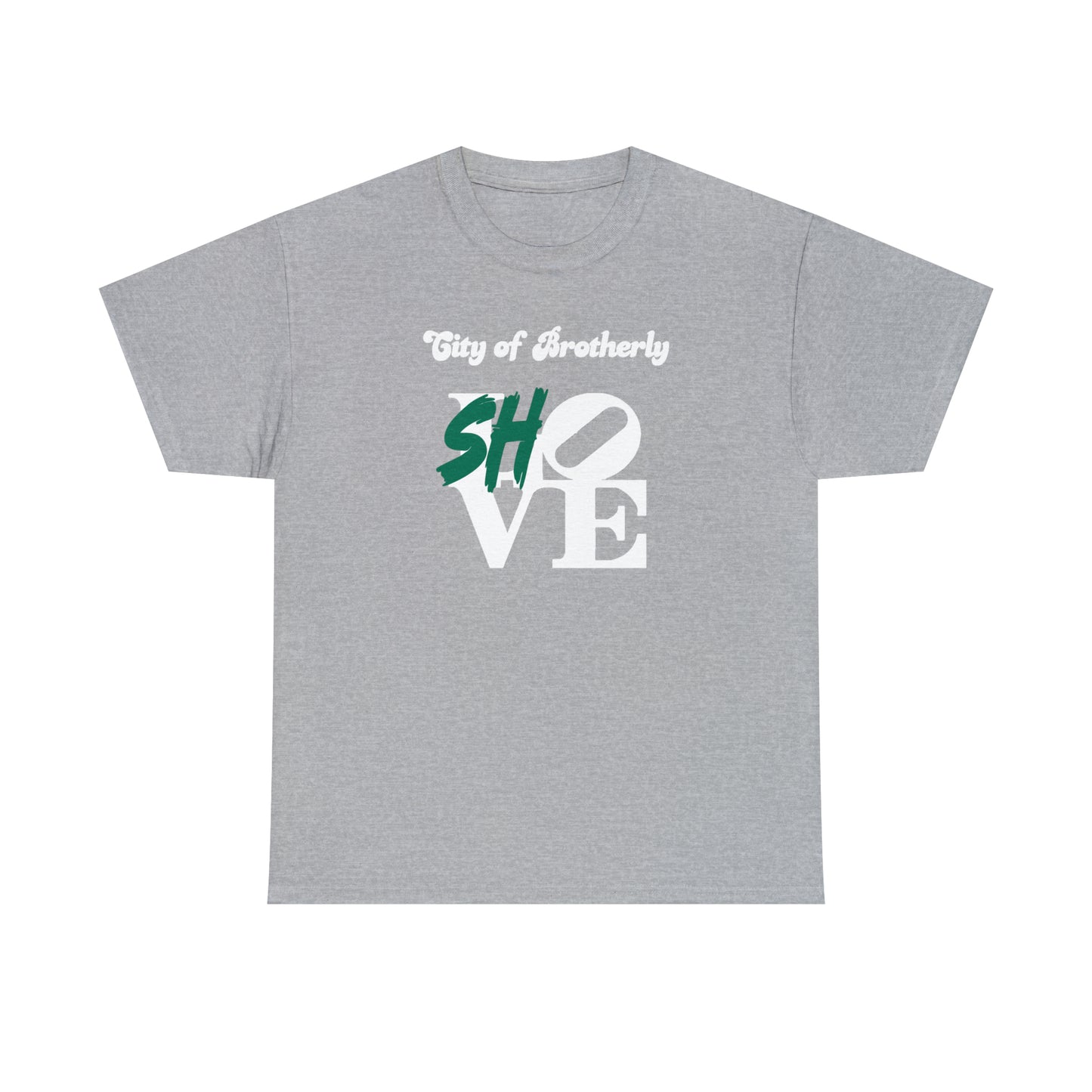Brotherly Shove Tee