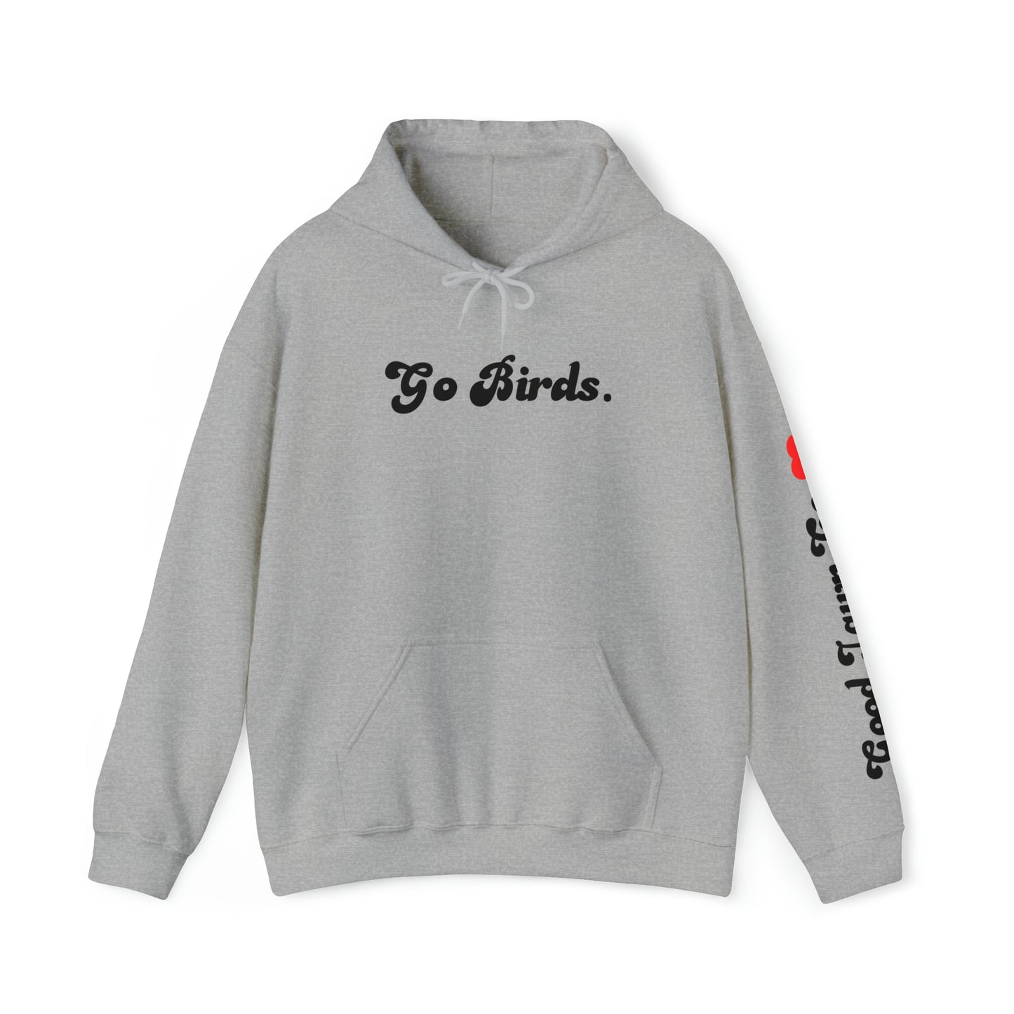 Go Birds Hoodie