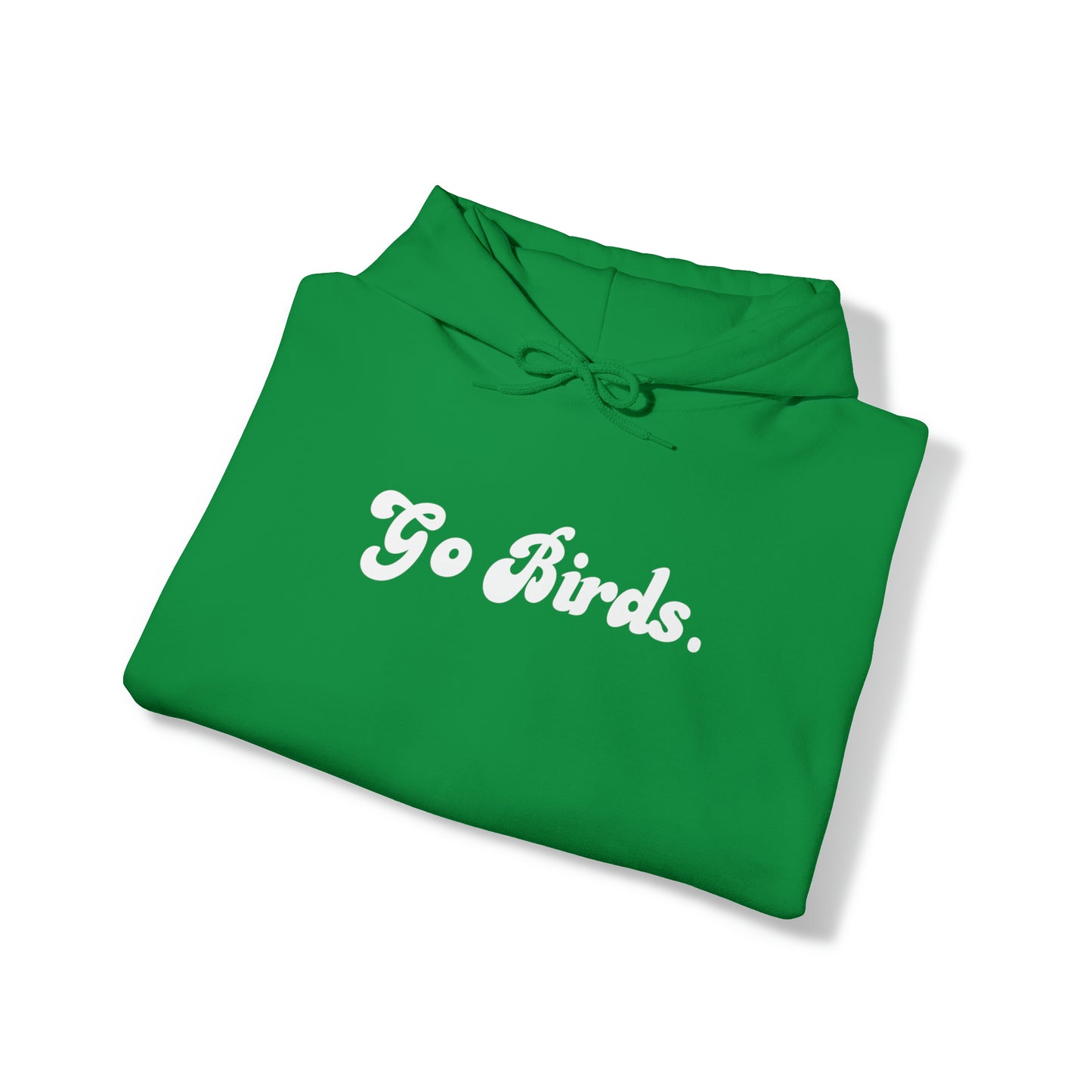 Go Birds Hoodie