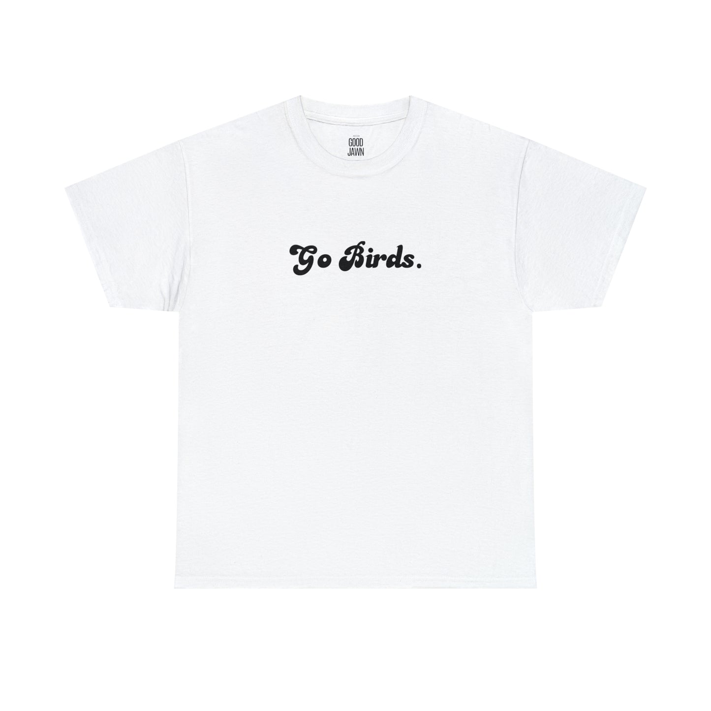 Go Birds Tee