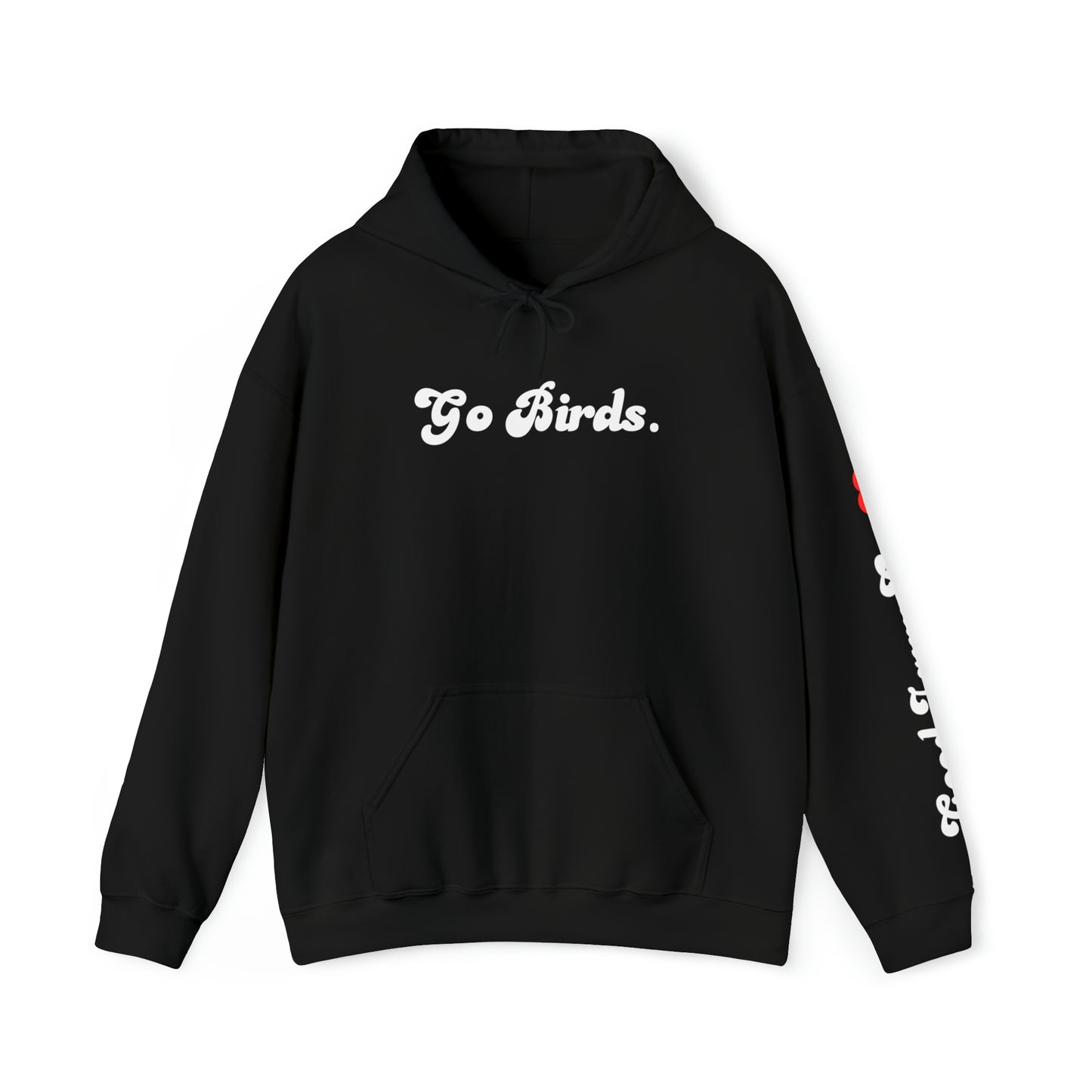 Go Birds Hoodie