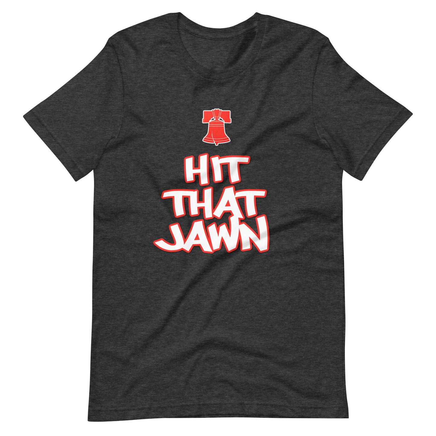 Hit That Jawn Tee