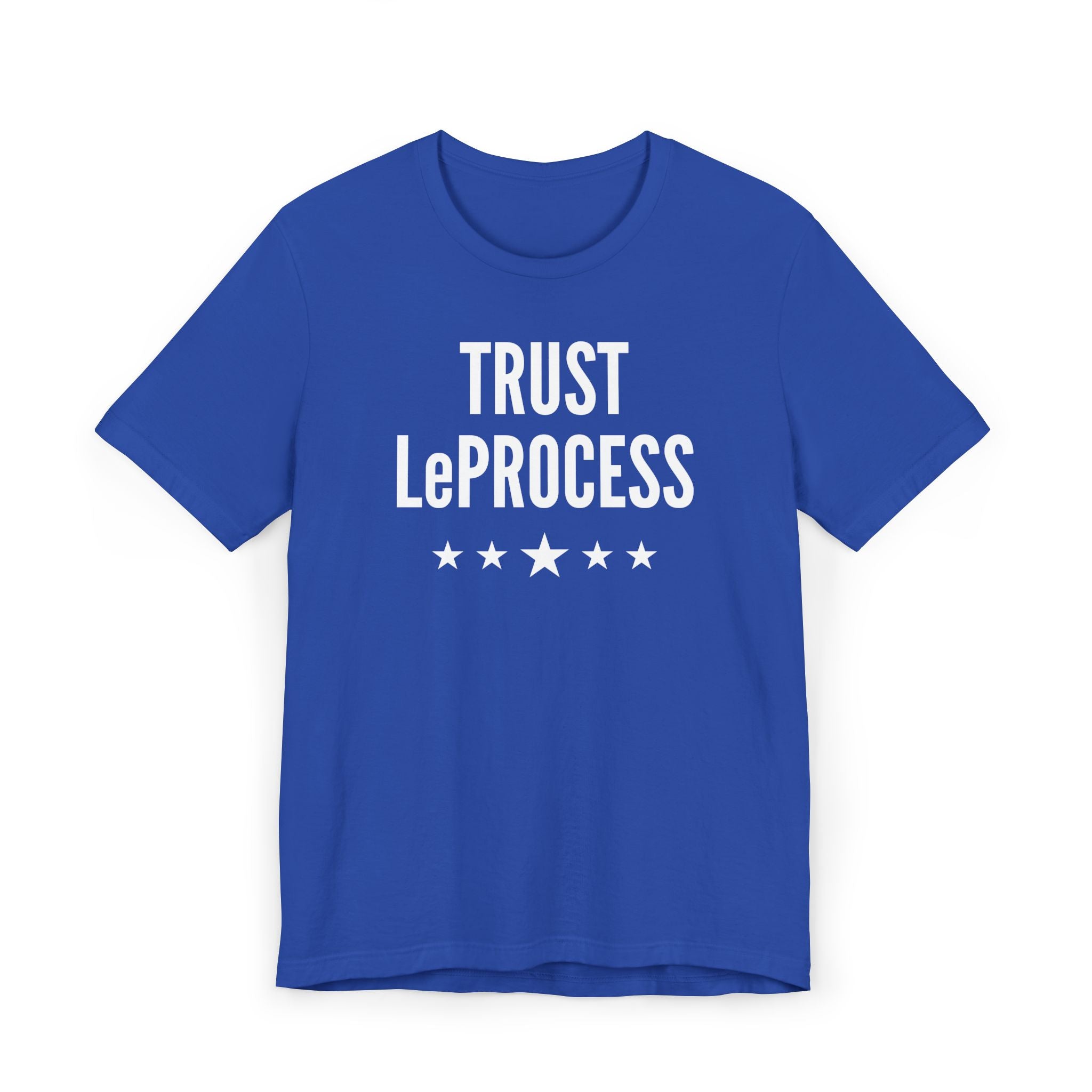 Trust LeProcess Tee