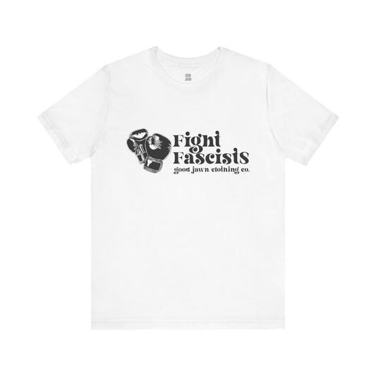 Fight Fascists Tee