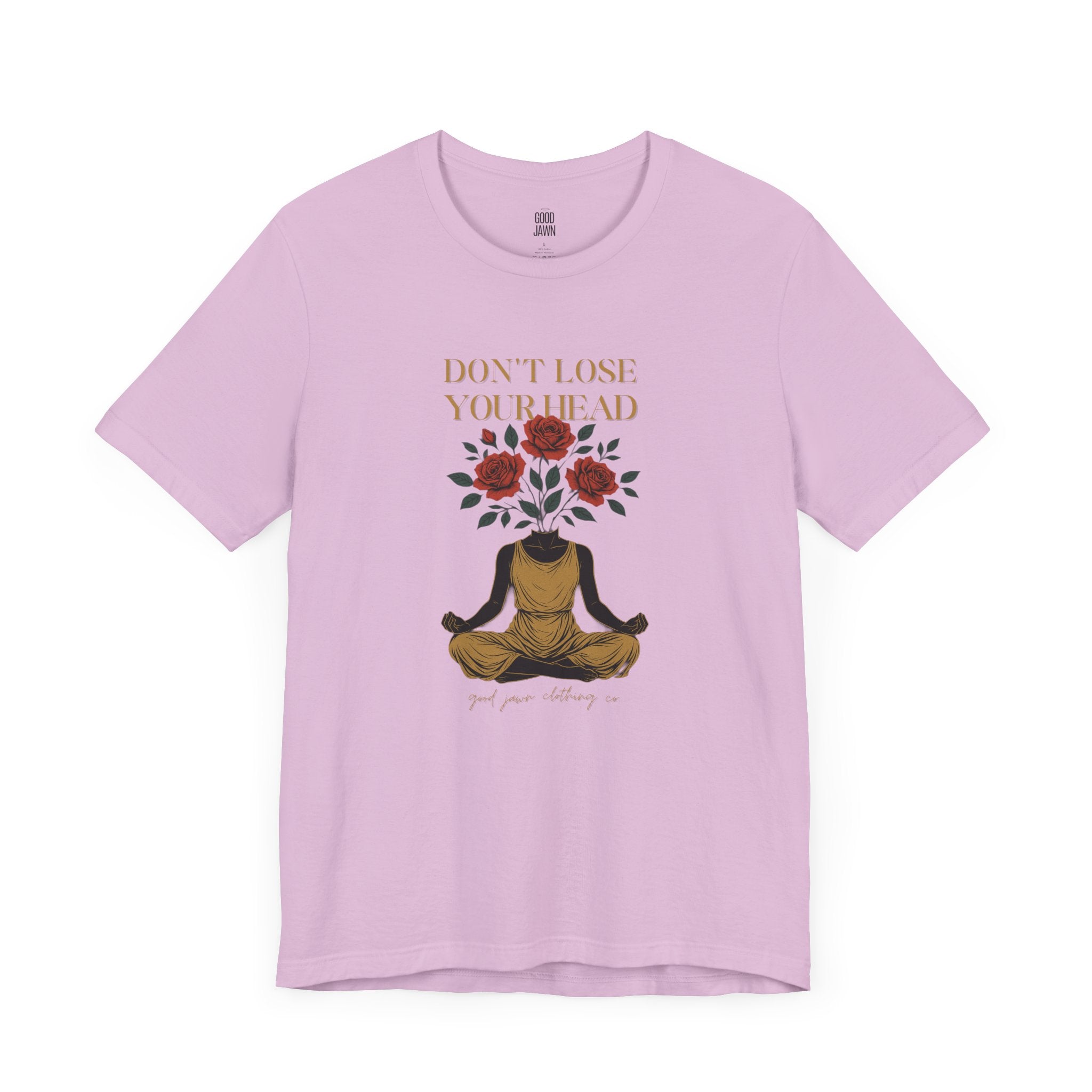 Don't Lose Your Head Tee