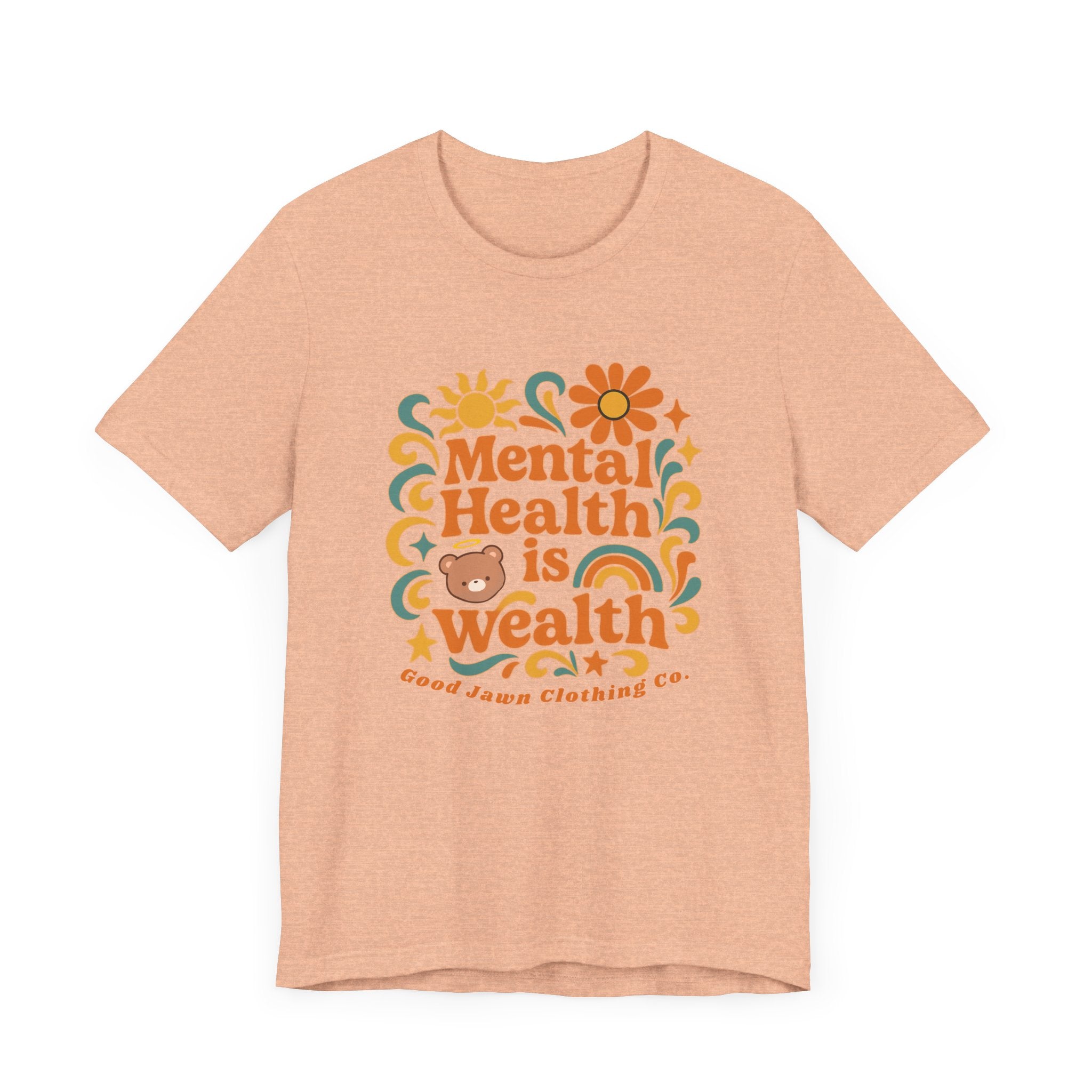 Mental Health is Wealth Tee