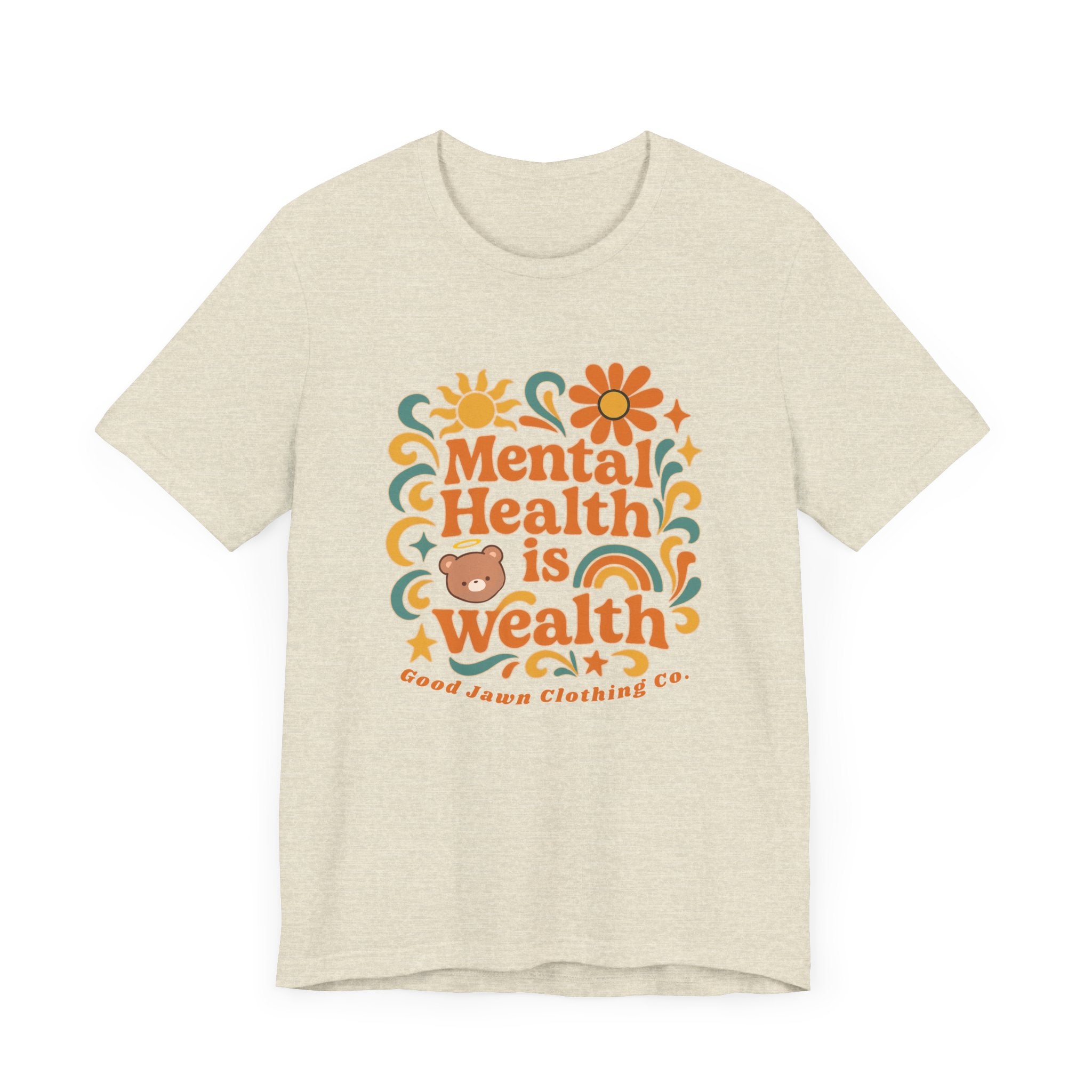 Mental Health is Wealth Tee