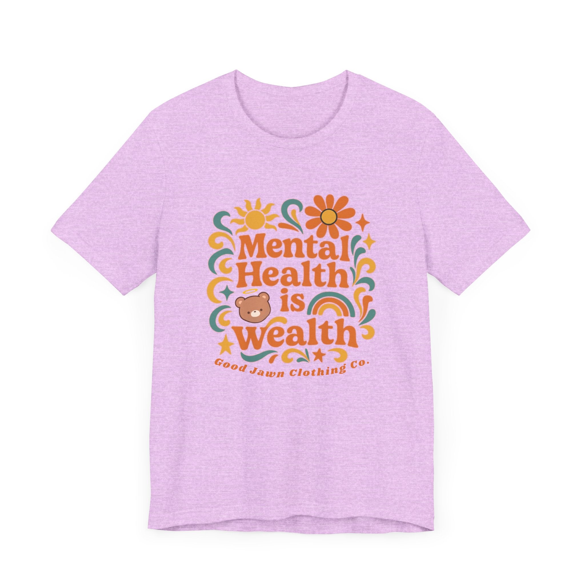 Mental Health is Wealth Tee