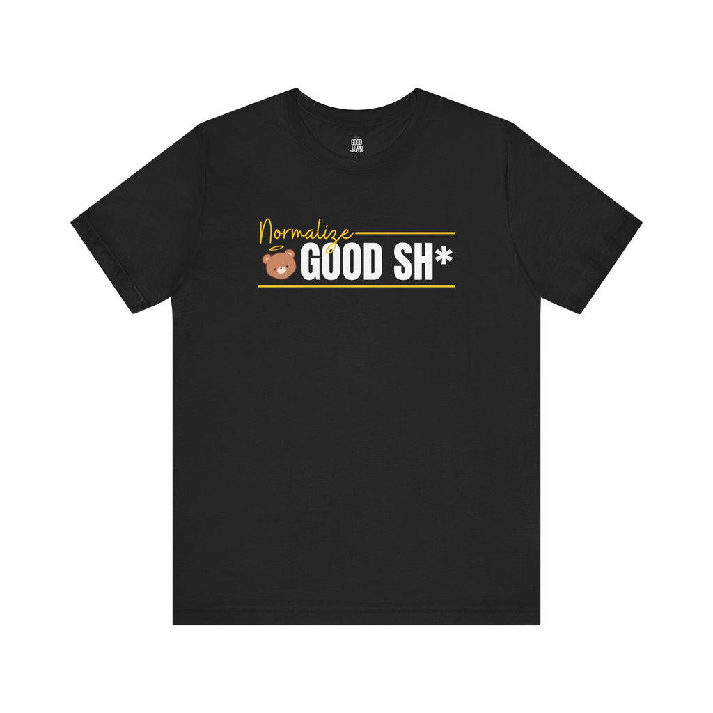 Normalize Good Tee