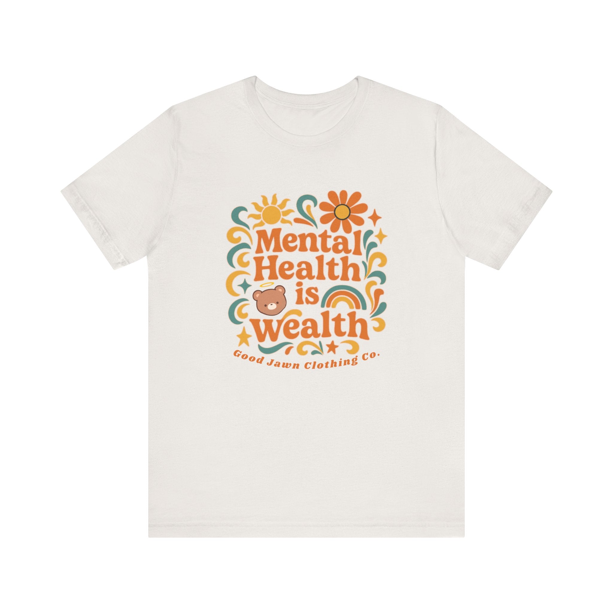 Mental Health is Wealth Tee