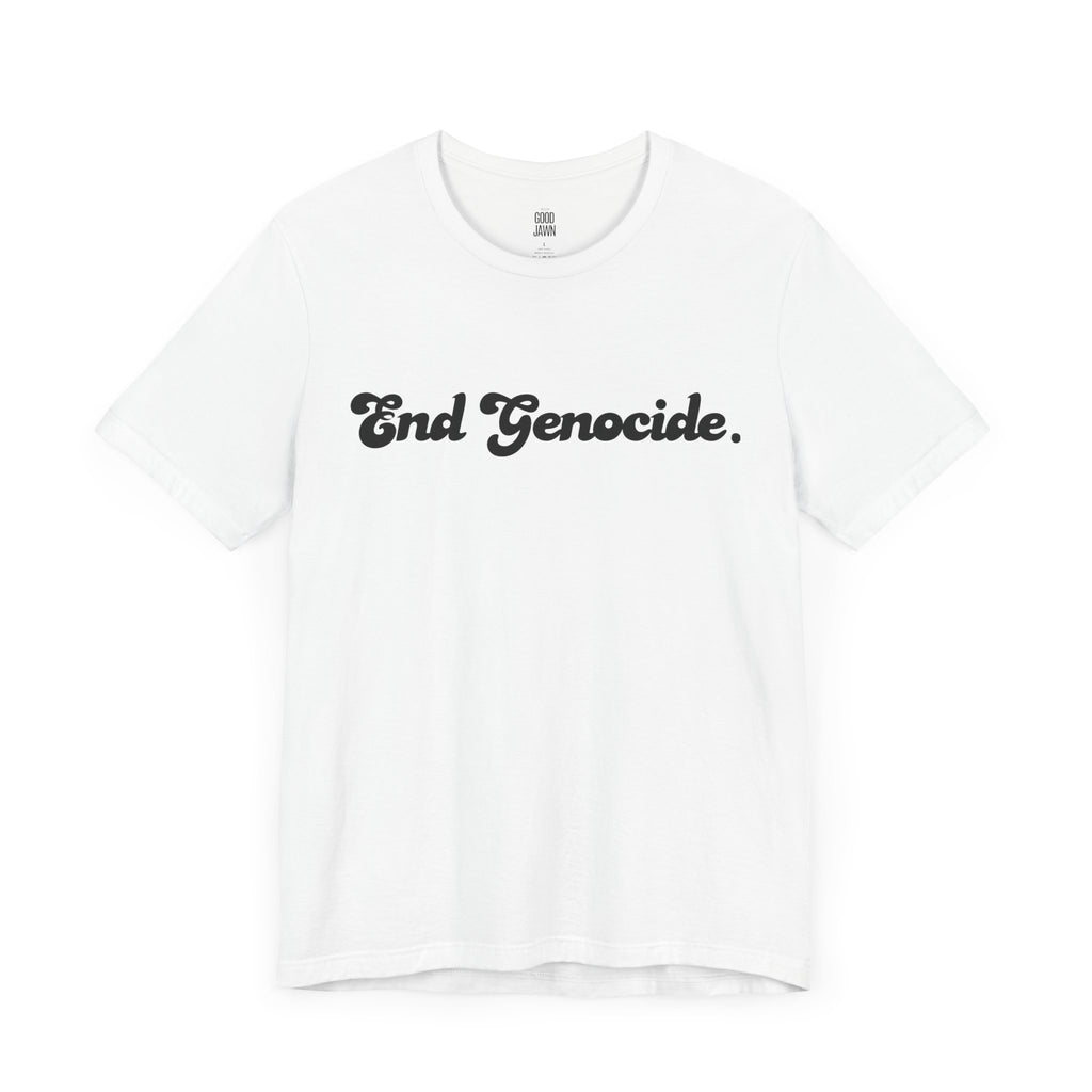 End Genocide Tee