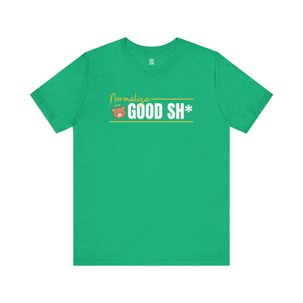Normalize Good Tee