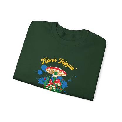 Never Trippin' Mushroom Sweatshirt