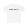 Home of the Hustle Tee