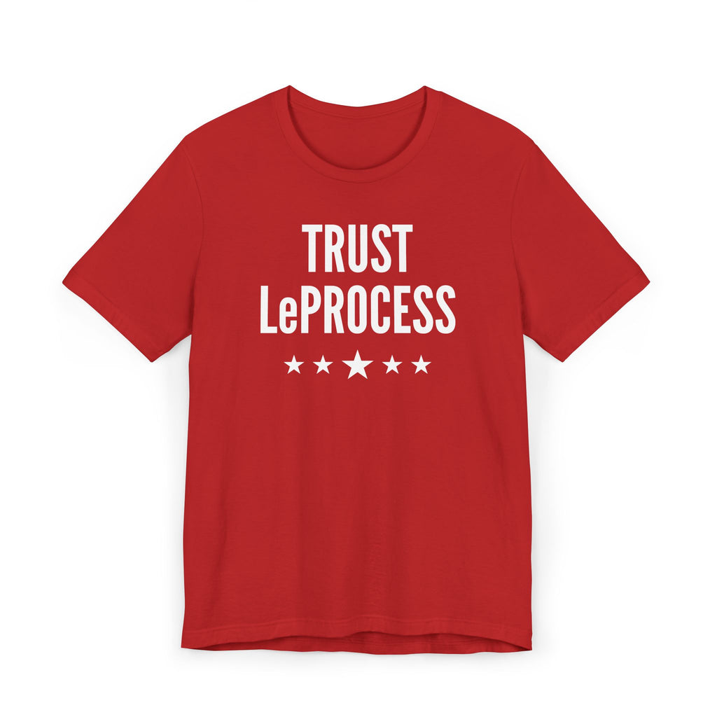 Trust LeProcess Tee
