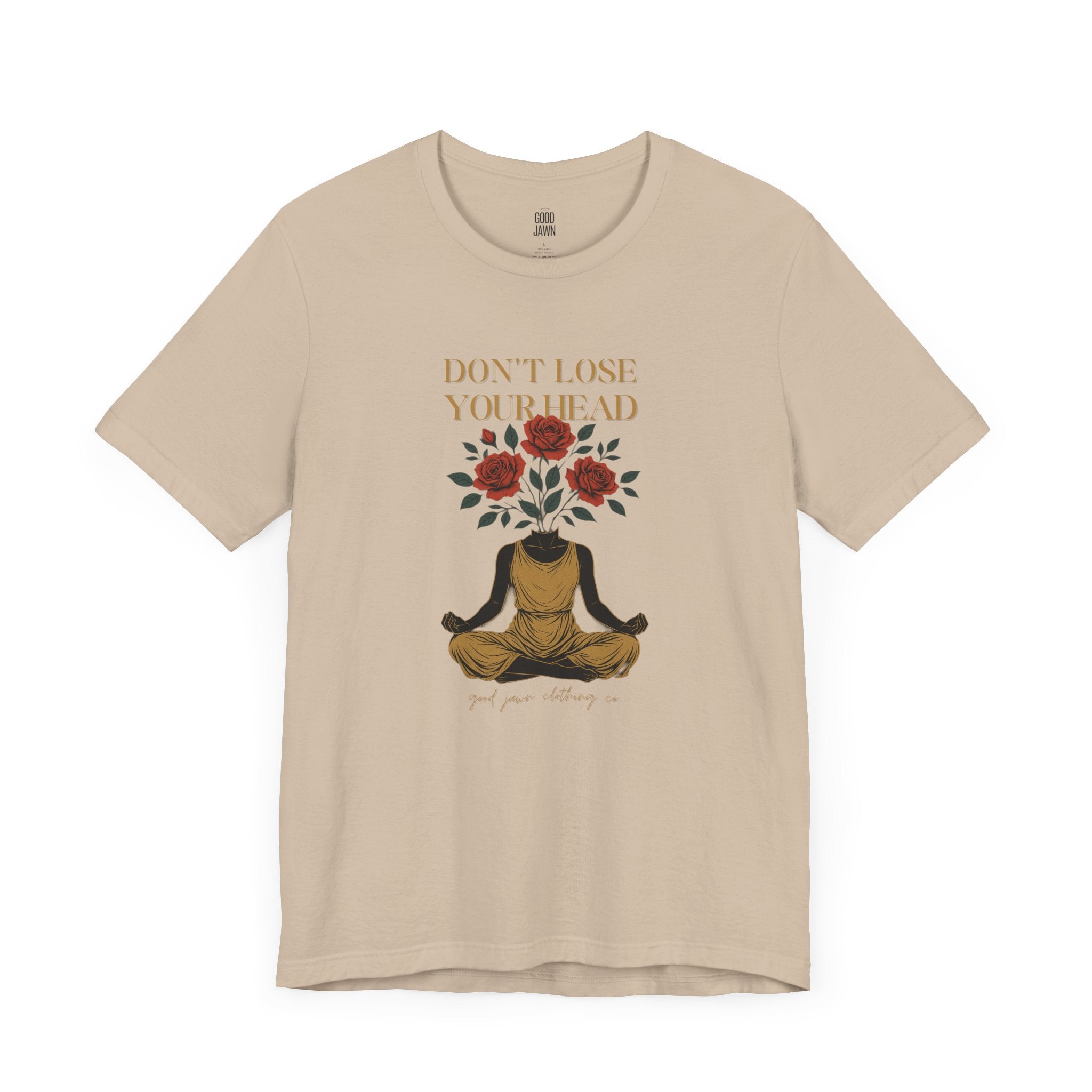 Don't Lose Your Head Tee