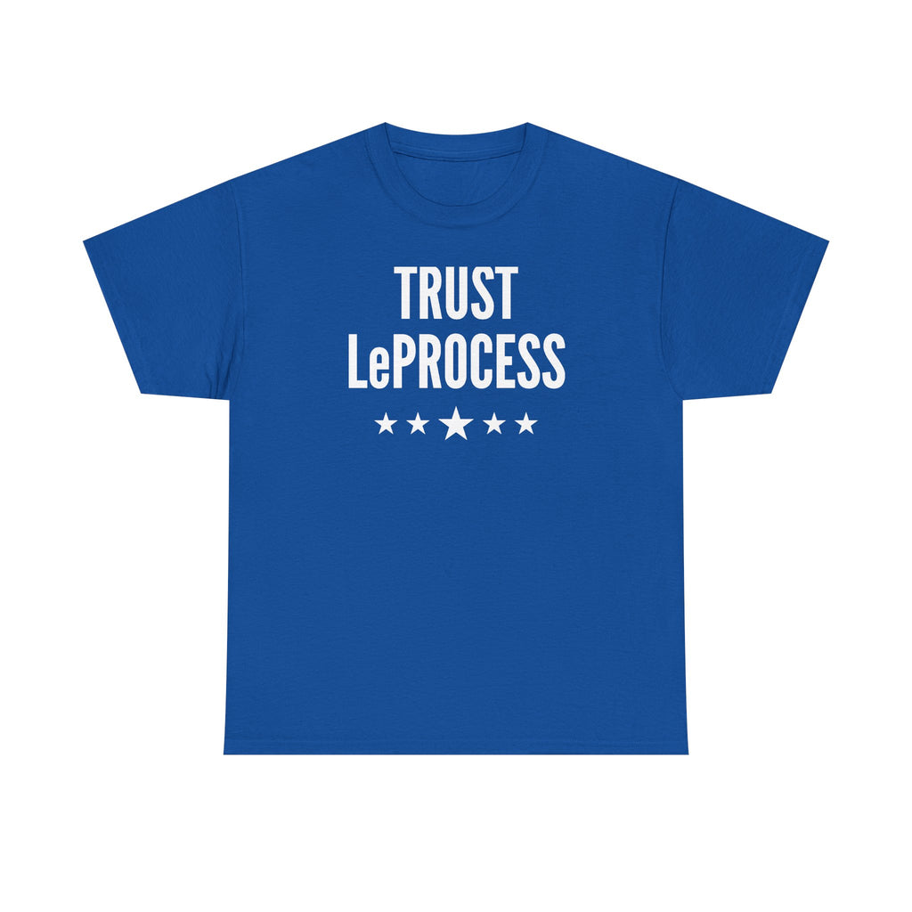 Trust LeProcess Tee