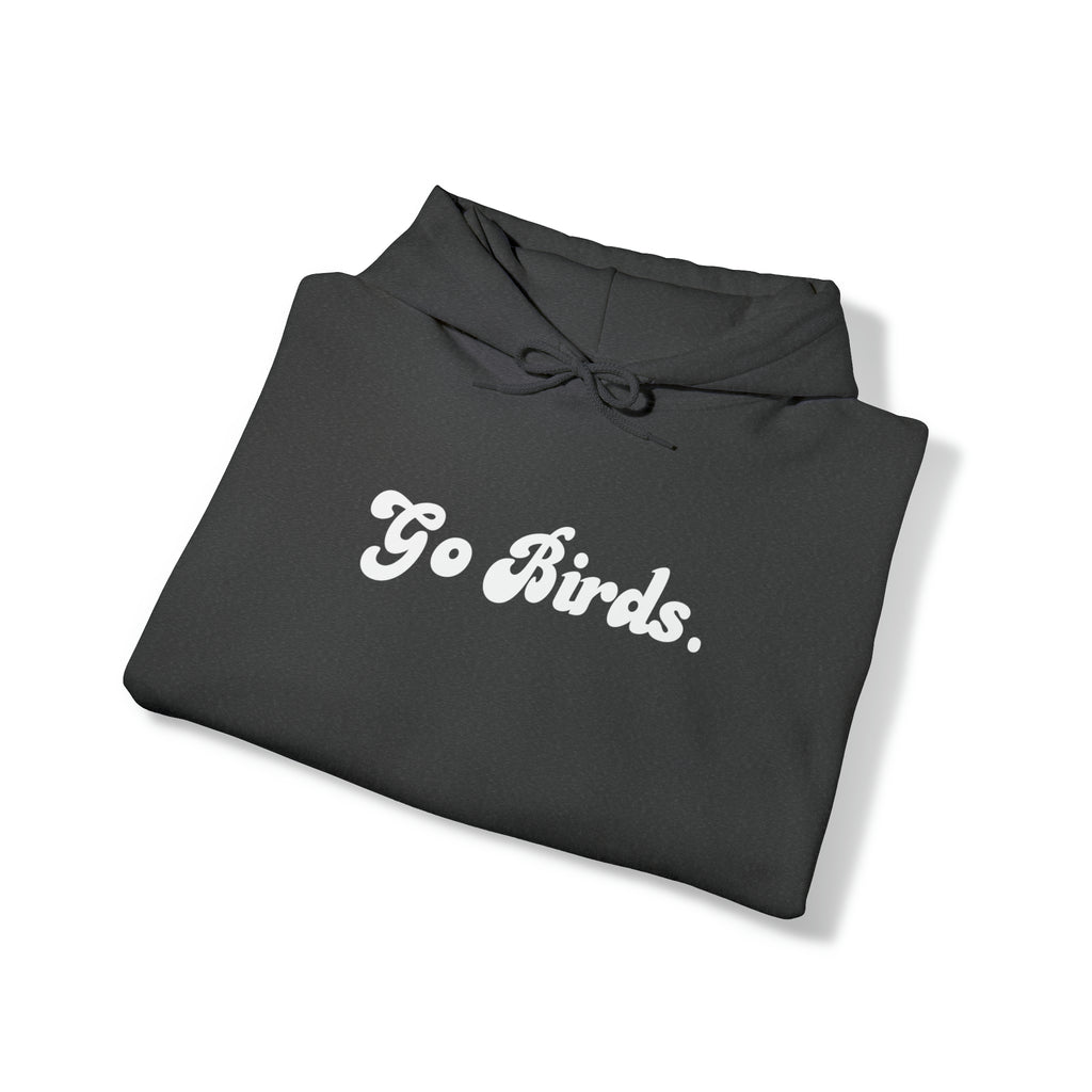 Go Birds Hoodie