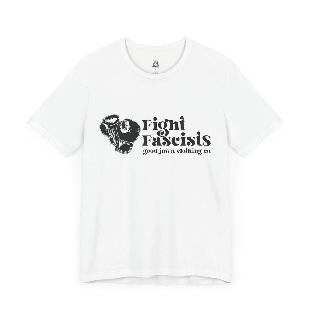 Fight Fascists Tee