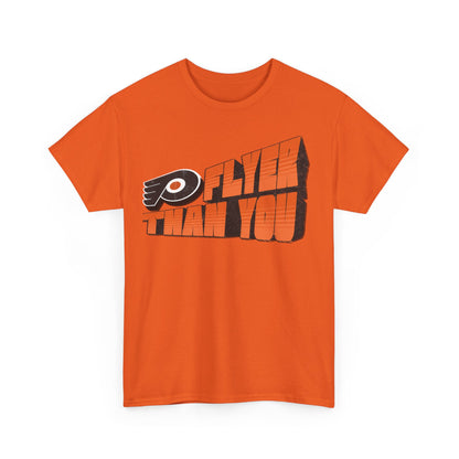 Flyer Than You Flyers Tee