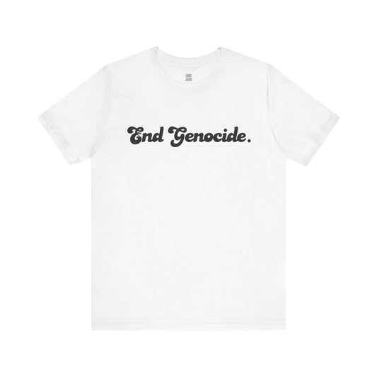 End Genocide Tee