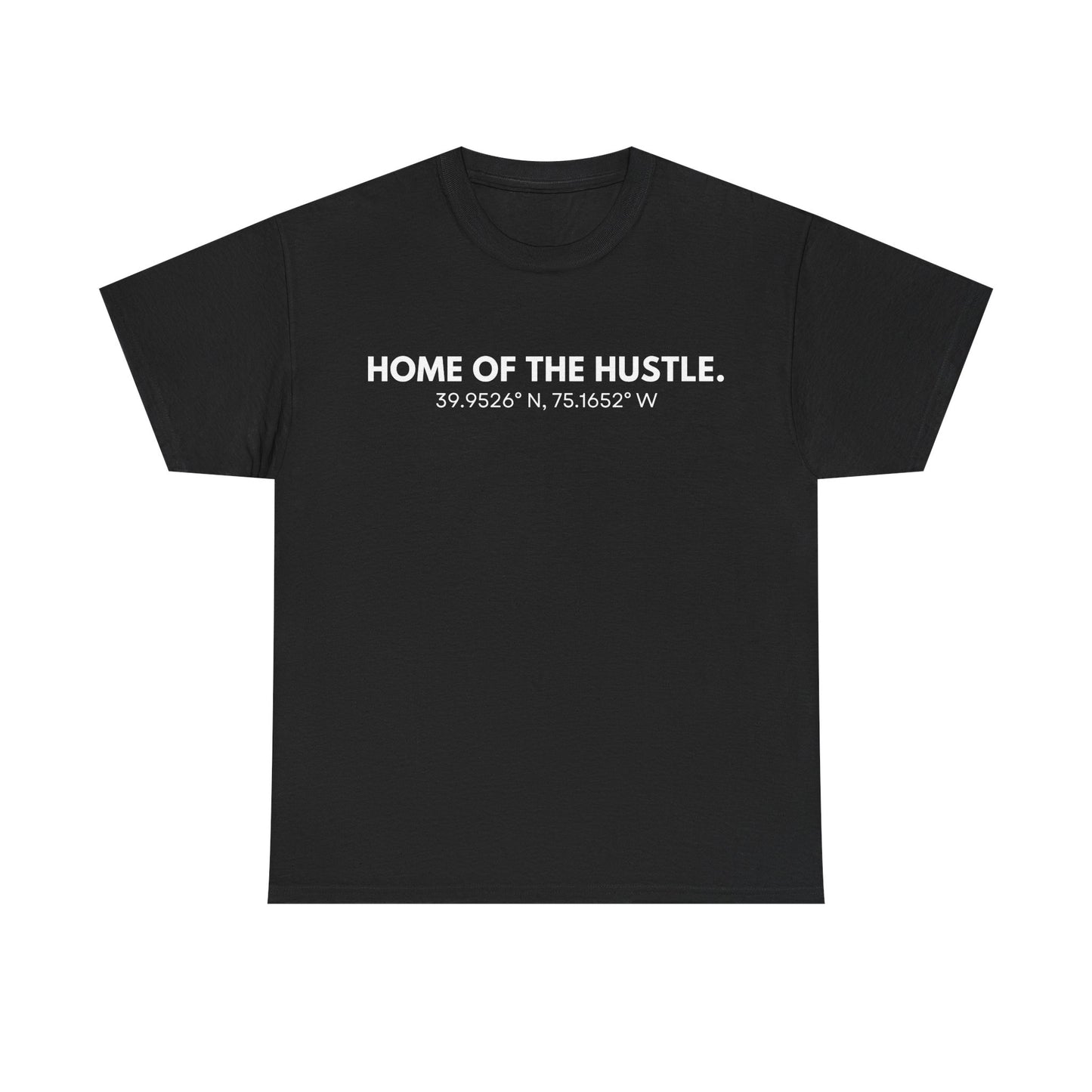 Home of the Hustle Tee