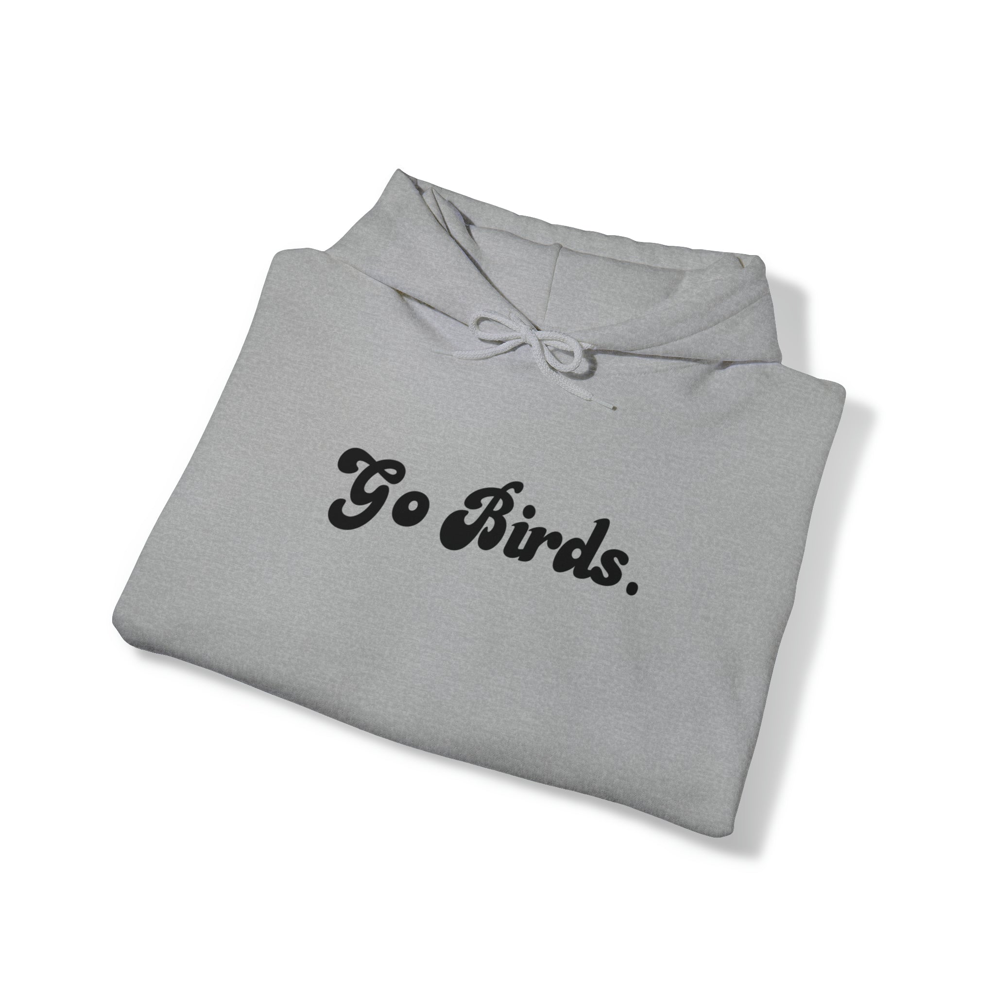 Go Birds Hoodie