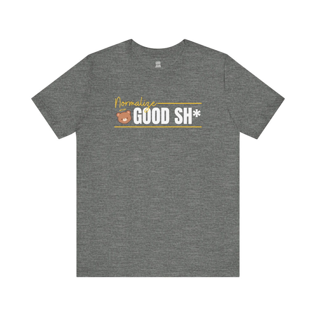 Normalize Good Tee