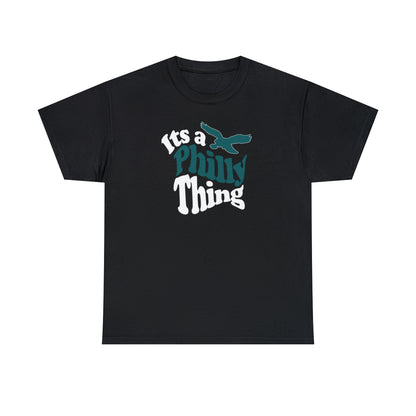 Its a Philly Thing Tee