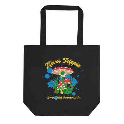 Never Trippin' Tote Bag