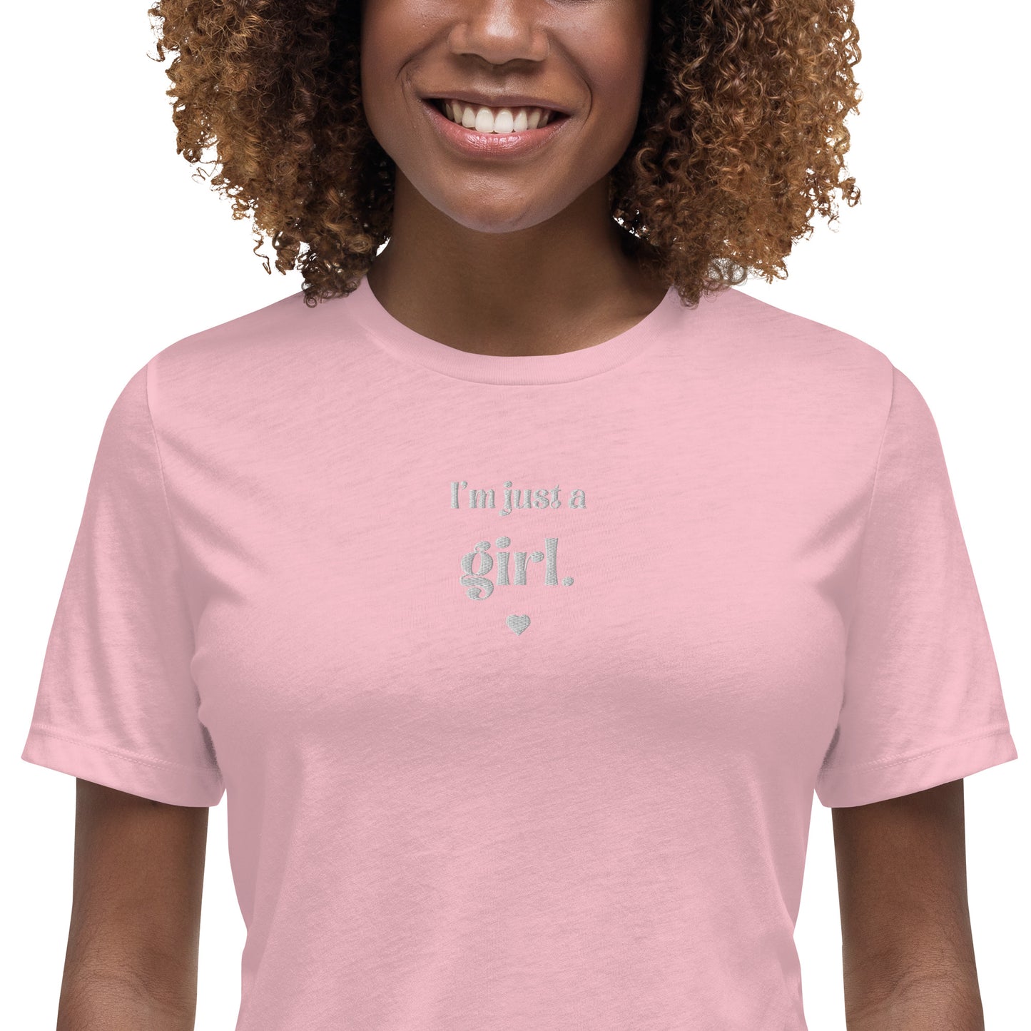 "I'm Just a Girl" Tee